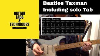 Beatles Taxman Guitar Lesson Tutorial with Tabs including solo [upl. by Nodyarb]