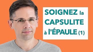 Soigner la capsulite à lépaule [upl. by Lleirbag544]