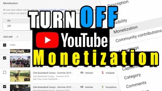 How to TURN OFF YOUTUBE MONETISATION for Multiple Videos [upl. by Eudora65]