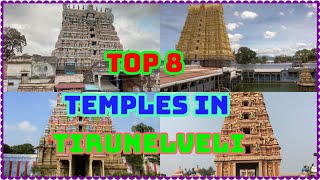 TirunelveliTop10listTop 8 temples in thirunelveliBest places to visit tirunelveliTemples list [upl. by Kaycee]