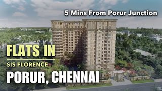 SIS Florence  Porur Apartments For Sale  Near Porur Metro Chennai porur apartment flats flat [upl. by Intisar]