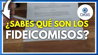 ¿Qué son los Fideicomisos [upl. by Blanchard]