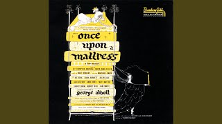 Studio Dialogue quotOnce Upon A Mattressquot 1959 Original Broadway Cast [upl. by Suellen]