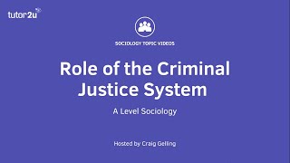 Criminal Justice System  the Role of the CJS  ALevel Sociology [upl. by Aelanej]