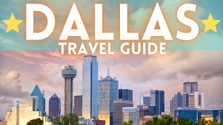 Dallas Texas Travel Guide 4K [upl. by Asiral607]