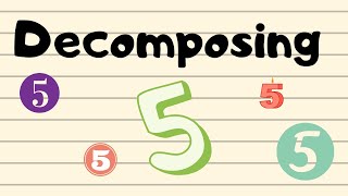 Decomposing Number 5Addition practice [upl. by Margaretta665]