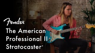 Exploring The American Professional II Stratocaster  American Professional II Series  Fender [upl. by Margaretta353]