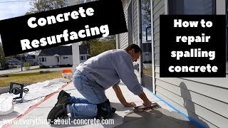 Concrete Resurfacing  How To Fix Spalled Concrete [upl. by Trilley]