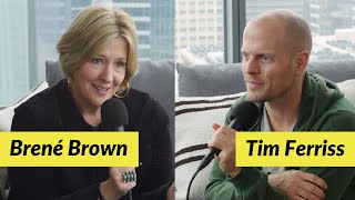 Tim Ferriss and Brené Brown on SelfAcceptance and Complacency [upl. by Alisen]