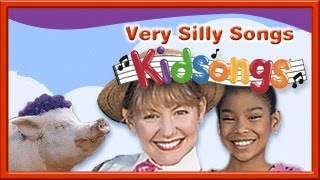 Kidsongs Very Silly Songs part 2  Top Nursery Rhymes  Silly  PBS Kids  for Kids plus lots more [upl. by Eelirem]