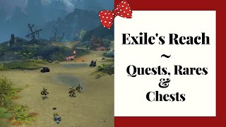 Exiles Reach Guide  Quests Rares amp Chests [upl. by Boesch]