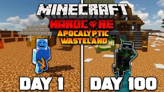 I Survived 100 Days of Hardcore Minecraft in an Apocalyptic Wasteland And Heres What Happened [upl. by Dammahom828]