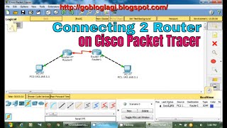 Connecting 2 router  Cisco Packet Tracer Tutorial [upl. by Ttemme]